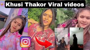 Who is Khushi Thakor? *khushi thakor viral video orginal | india 18++ khushi thakor viral video link full